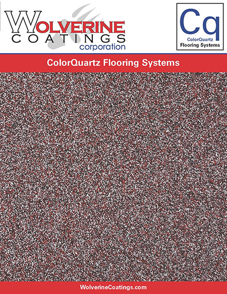 ColorQuartz Flooring Systems - General Product Brochures - Wolverine Coatings Corporation: Coatings Manufacturer, Spartanburg, SC