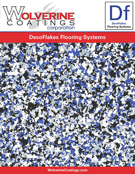 DecoFlakes Flooring Systems - General Product Brochures - Wolverine Coatings Corporation: Coatings Manufacturer, Spartanburg, SC