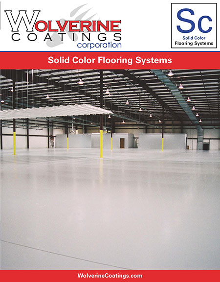 Solid Color Flooring Systems - General Product Brochures - Wolverine Coatings Corporation: Coatings Manufacturer, Spartanburg, SC