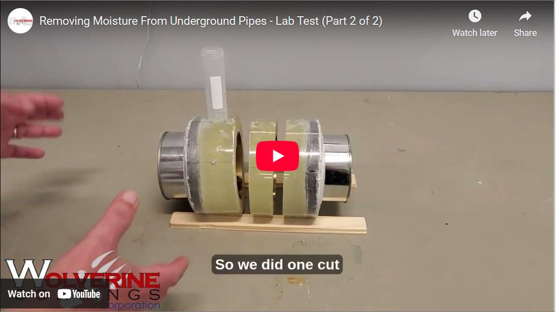 Removing Moisture From Underground Pipes - Lab Test (Part 1 of 1)